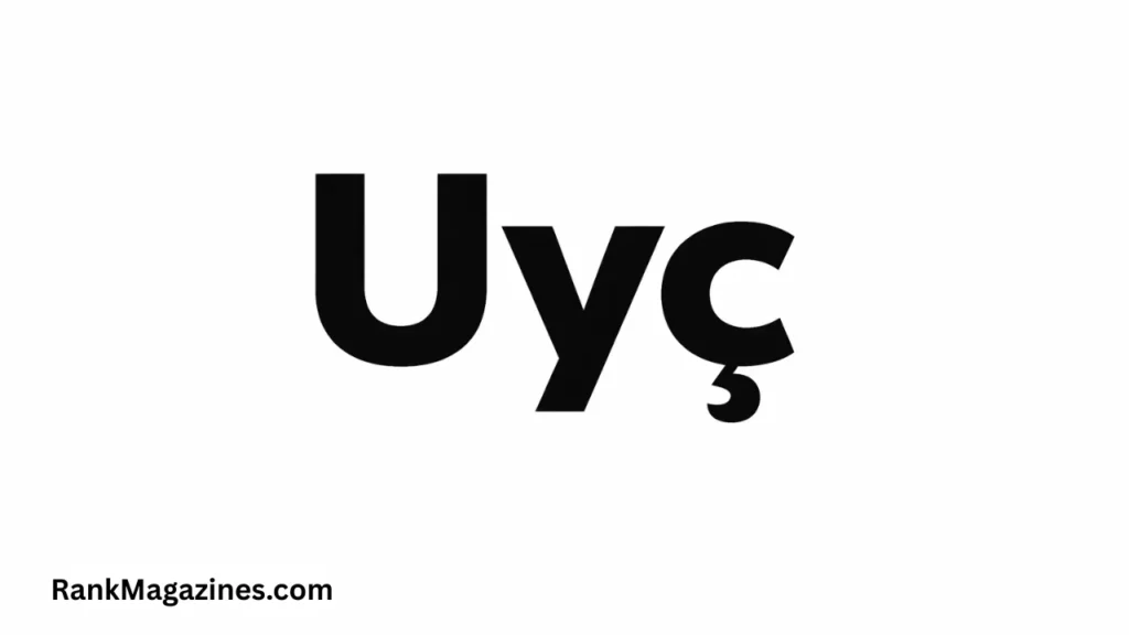 uyç